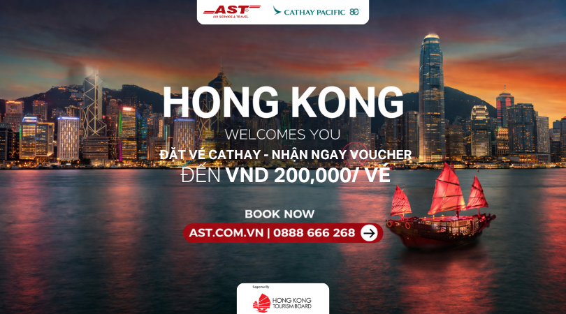 Bay Hồng Kông ngay, nhận voucher liền tay từ Cathay Pacifc và AST Travel